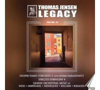Thomas Jensen Legacy, Vol. 24 - Frederyk Chopin: Concerto No. 2; Jean Sibelius: Symphony No. 6; Danish Orchestral Music by Weis; Grondahl; Henriques; Nielsen; Riisager
