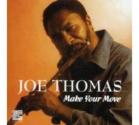 Thomas, Joe - Make Your Move