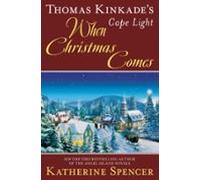 Thomas Kinkades Cape Light: When Christmas Comes (ebook)