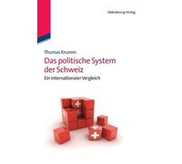 Thomas Krumm Das politische System der Schweiz (Tapa dura) (Importación USA)