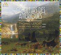 Thomas Lefort, Pierre-Yves Hodique - Couleurs des Amériques