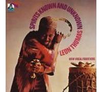 Thomas, Leon - Spirits Known & Unknown