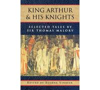 Thomas Malory King Arthur and his Knights (Tapa blanda) Galaxy Books