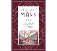 Thomas Mann Der Zauberberg. Roman: "Thomas Manns Jahrhundertroman" a (Tapa dura)
