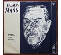 THOMAS MANN - MANN, THOMAS /Bekenntnisse des Hochstaplers FELIX KRULL / Musterungsszene / gelesen von Thomas Mann / Der Memoiren erster Teil / 1954 / Bildhülle mit ORIGINAL Kunststoffinnenhülle / LITERA # 8 60 001 /Deutsche Pressung / 12" Vinyl Langspiel Schallplatte /