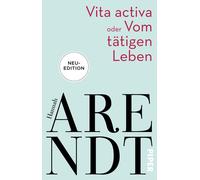 Thomas Meyer Prof. Dr. Hans-Jörg Sigwart H Vita activa oder Vom t (Tapa blanda)