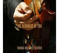 Thomas Moeckel'S Centrio - The Nearness of You