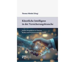 Thomas Münkel Künstliche Intelligenz in der Versicherungsbranche: (Tapa blanda)