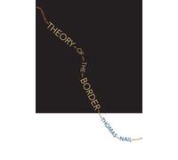 Thomas Nail Theory of the Border (Tapa blanda)