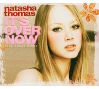 Thomas,Natasha - It's Over Now [Import]