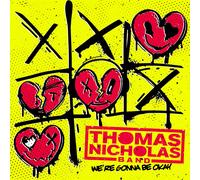 Thomas Nicholas Band We're Gonna Be Okay (Vinyl) (Importación USA)
