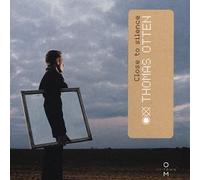 Thomas Otten - Close to Silence Countertenor