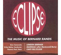 Thomas Paul, Basso - Eclipse-Music of Bernard Rands