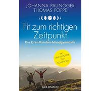 Thomas Poppe Jo Fit zum richtigen Zeitpunkt: Die Drei-Minuten-Mon (Tapa blanda)