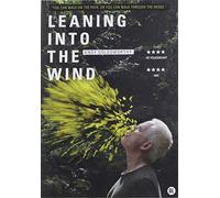 Documentary - Leaning Into The Wind