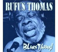 Thomas, Rufus - Blues Thang