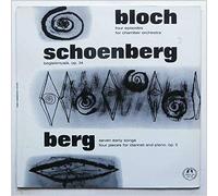 Thomas Scherman, Radio Zurich Orchestra - Ernest Bloch :Four Episodes For Chamber Orchestra, Arnold Schoenberg: Begleitmusik (Film Music), Alban Berg: Seven Early Songs, Four Pieces For Clarinet And Piano, Op.5 [LP]