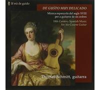 Thomas Schmitt - 18th Century Spanish Music for Six-Course Guitar