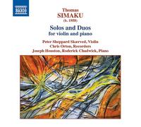 Chadwick R.; Houston J.; Orton Ch.; Sheppard Skærved P.; Simaku - Solos y dúos para violín y piano
