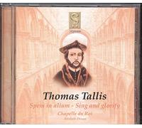 Thomas Tallis: Spem in alium; Sing and glorify