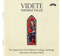 Thomas Tallis - Videte - Thomas Tallis Choral Works