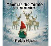 Thomas the Tomte and the Reindeer