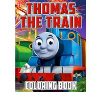 Thomas The Train Coloring Book: 56 JUMBO Drawing Pages Of Characters and Iconic Scenes for kids
