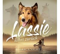 Tippner, T./ Holzmann, M. - Lassie Kehrt zurück