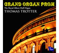 Thomas Trotter - Grand Organ From