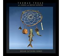 Thomas Truax with Budgie and Mother Superior - Dream Catching Songs [VINYL] [Vinilo]