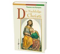 Thomas von Kempen Die Nachfolge Christi: Vier Bücher (Tapa dura)