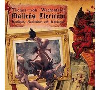 Thomas von wachenfeldt - Malleus clericum