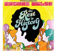 Walsh, Thomas - The Rest Is History [Vinilo]
