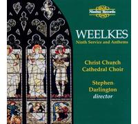 Thomas Weelkes : Ninth Service & Anthems