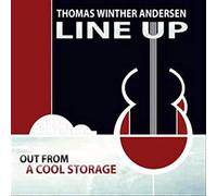 Thomas Winther Andersen - Thomas Winther Andersen : Out from cool storage