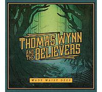 Thomas Wynn - Wade Waist Deep [LP+MP3]