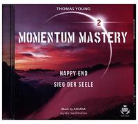 Thomas Young - MOMENTUM MASTERY 2 - Happy End & Sieg der Seele