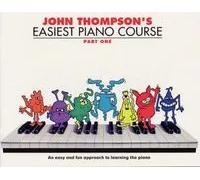 THOMPSON'S EASIEST PIANO | John Thompson