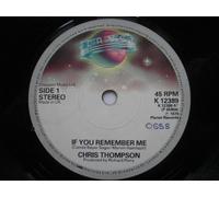 Thompson, Chris If You Remember Me 7" Planet K12389 EX1979 there is handwritten number on label and 2mm drill hole in label rim
