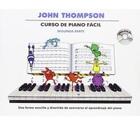 Thompson Curso De Piano Facil - Segunda Parte