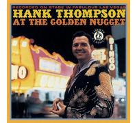 Thompson, Hank - At the Golden Nugget