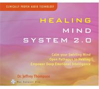 Thompson, Jeffrey - Healing Mind System 2.0