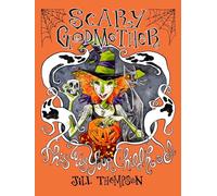 Thompson, Jill - Scary Godmother Compendium : This Was Your Childhood