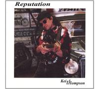 Thompson Keith - Reputation