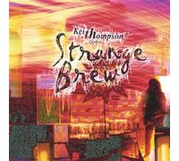 Thompson, Keith & Strange Brew - Keith Thompson & Strange Brew