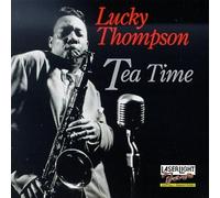Thompson, Lucky - Tea Time