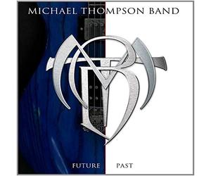 Thompson, Michael -Band- - Future Past