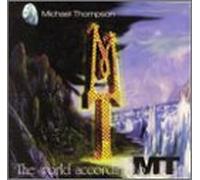 Thompson, Michael - World According to M.T