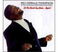 Thompson, Rev. Gerald - Let The Church Say Amen Again [Casete]