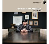 Thompson, Richard - 13 Rivers (2LP) [Vinilo]